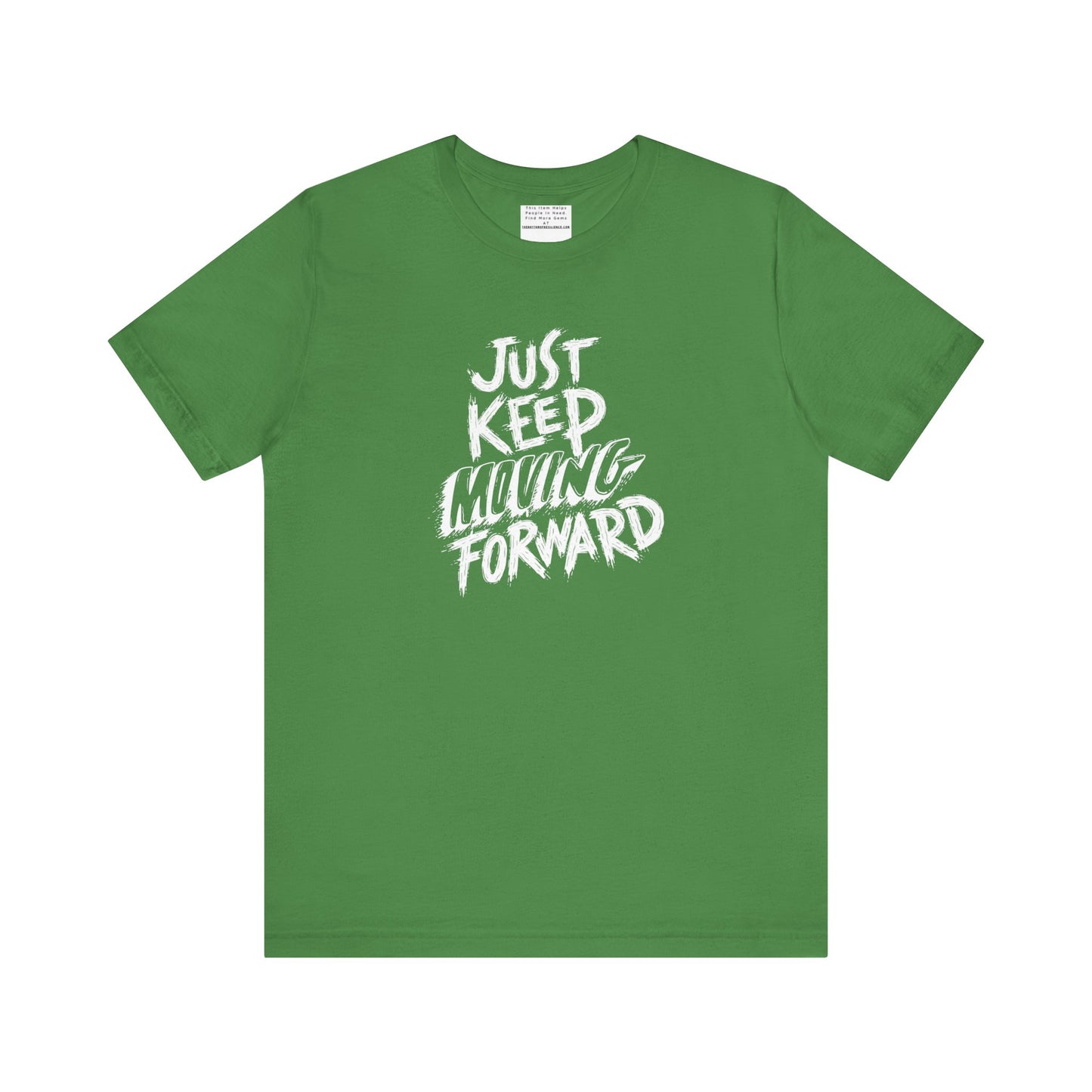 Just keep moving forward Unisex Jersey Short Sleeve Tee-mental health awareness month