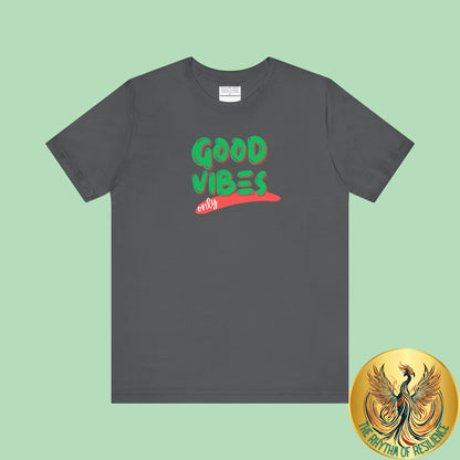 Good Vibes Unisex Jersey Short Sleeve Tee-mental health awareness month
