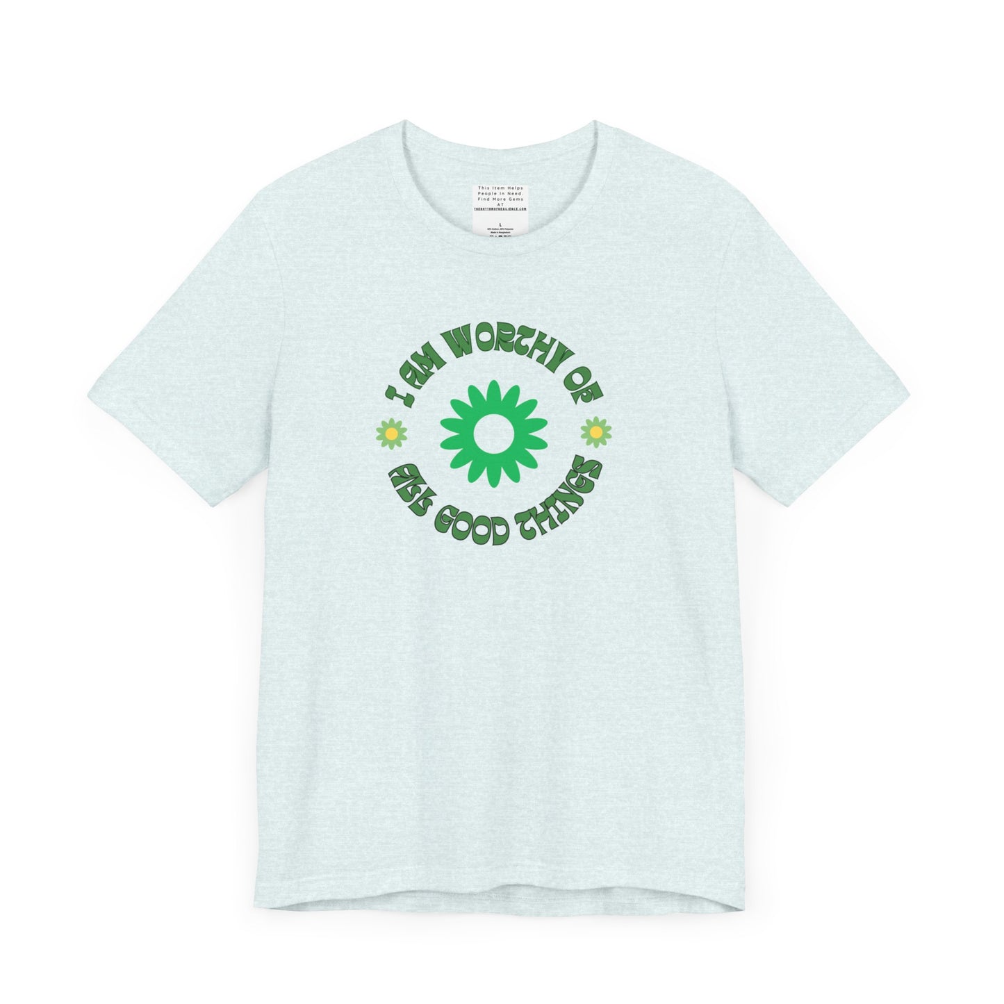 I AM Worthy u nisex Jersey Short Sleeve Tee-mental health awareness month