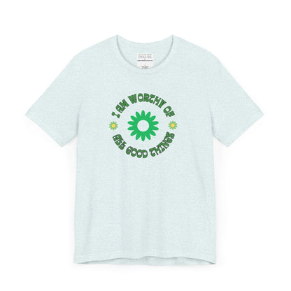 I AM Worthy u nisex Jersey Short Sleeve Tee-mental health awareness month