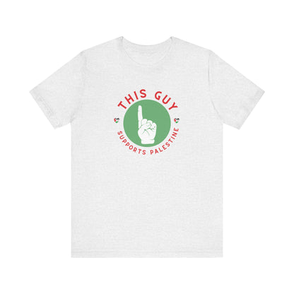 This Guy supports Palestine Unisex Jersey Short Sleeve Tee