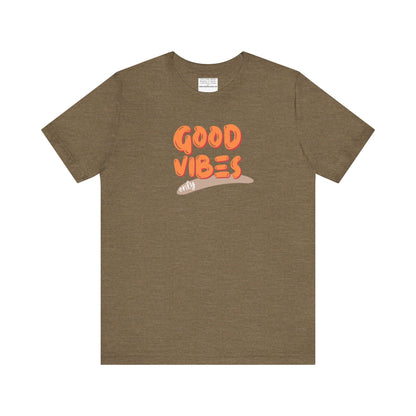 good vibes Unisex Jersey Short Sleeve Tee-mental health awareness month