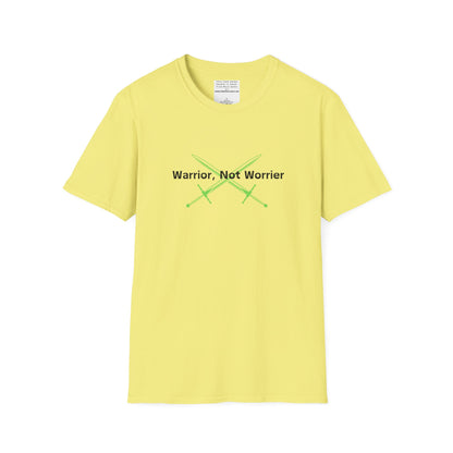 warrior not worries Unisex Softstyle T-Shirt