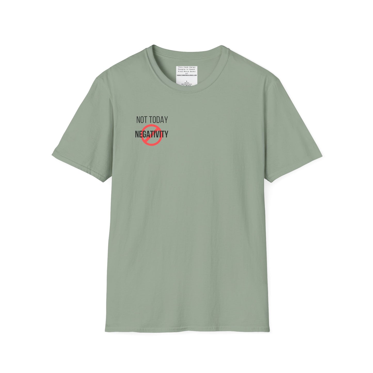 Not Today Negativity Unisex Softstyle T-Shirt