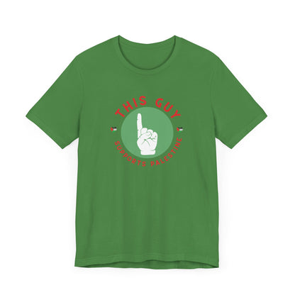 This Guy supports Palestine Unisex Jersey Short Sleeve Tee