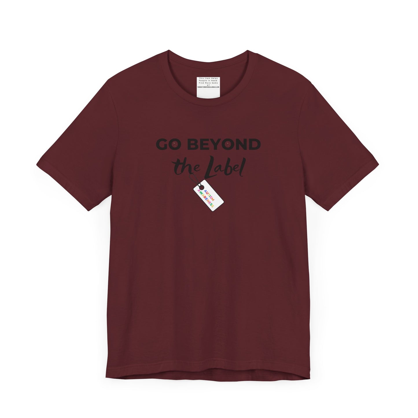 Go beyond the label Unisex Jersey Short Sleeve Tee-mental health awareness month