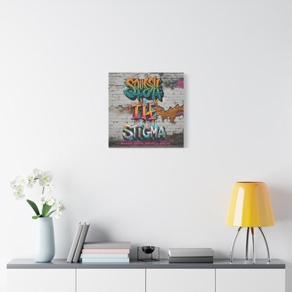Squash the Stigma, Mental Health Awareness Matte Canvas, Stretched, 1.25"