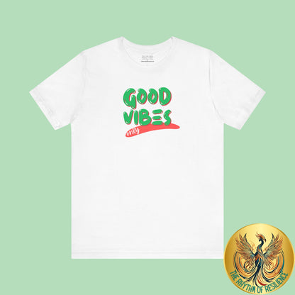 Good Vibes Unisex Jersey Short Sleeve Tee-mental health awareness month