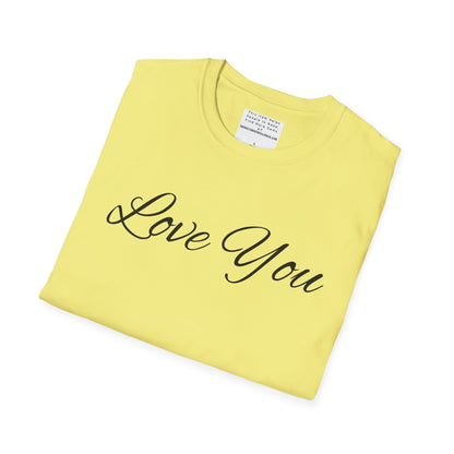 you're loved  unisex Softstyle T-Shirt