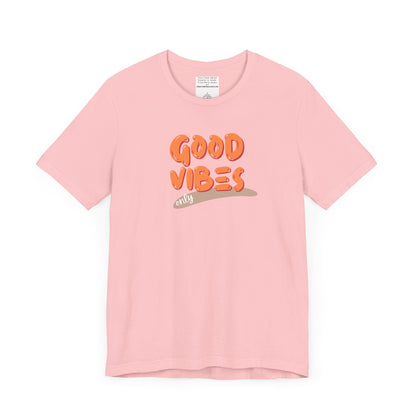 good vibes Unisex Jersey Short Sleeve Tee-mental health awareness month