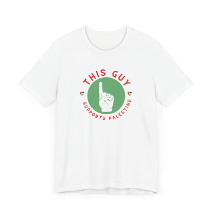 This Guy supports Palestine Unisex Jersey Short Sleeve Tee