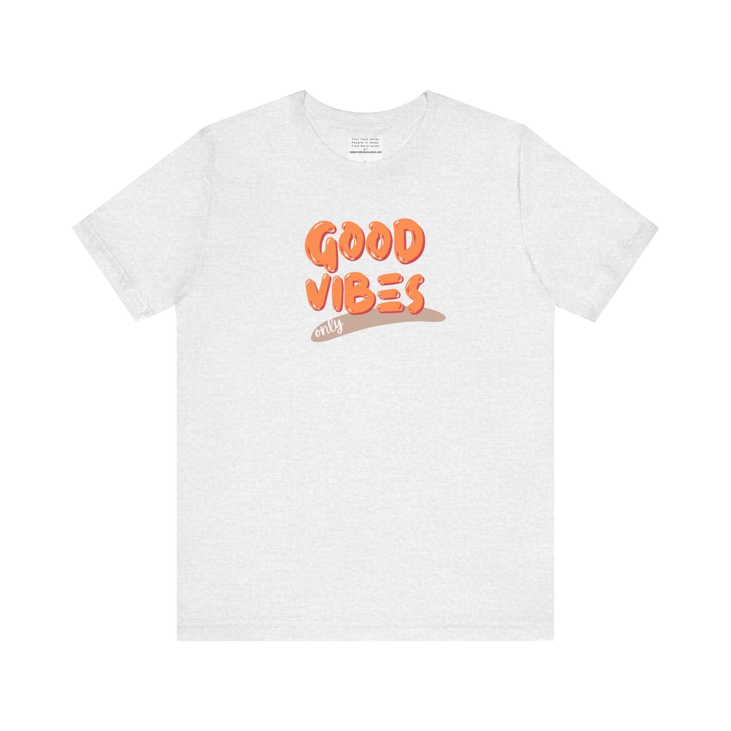 good vibes Unisex Jersey Short Sleeve Tee-mental health awareness month