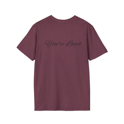 you're loved  unisex Softstyle T-Shirt