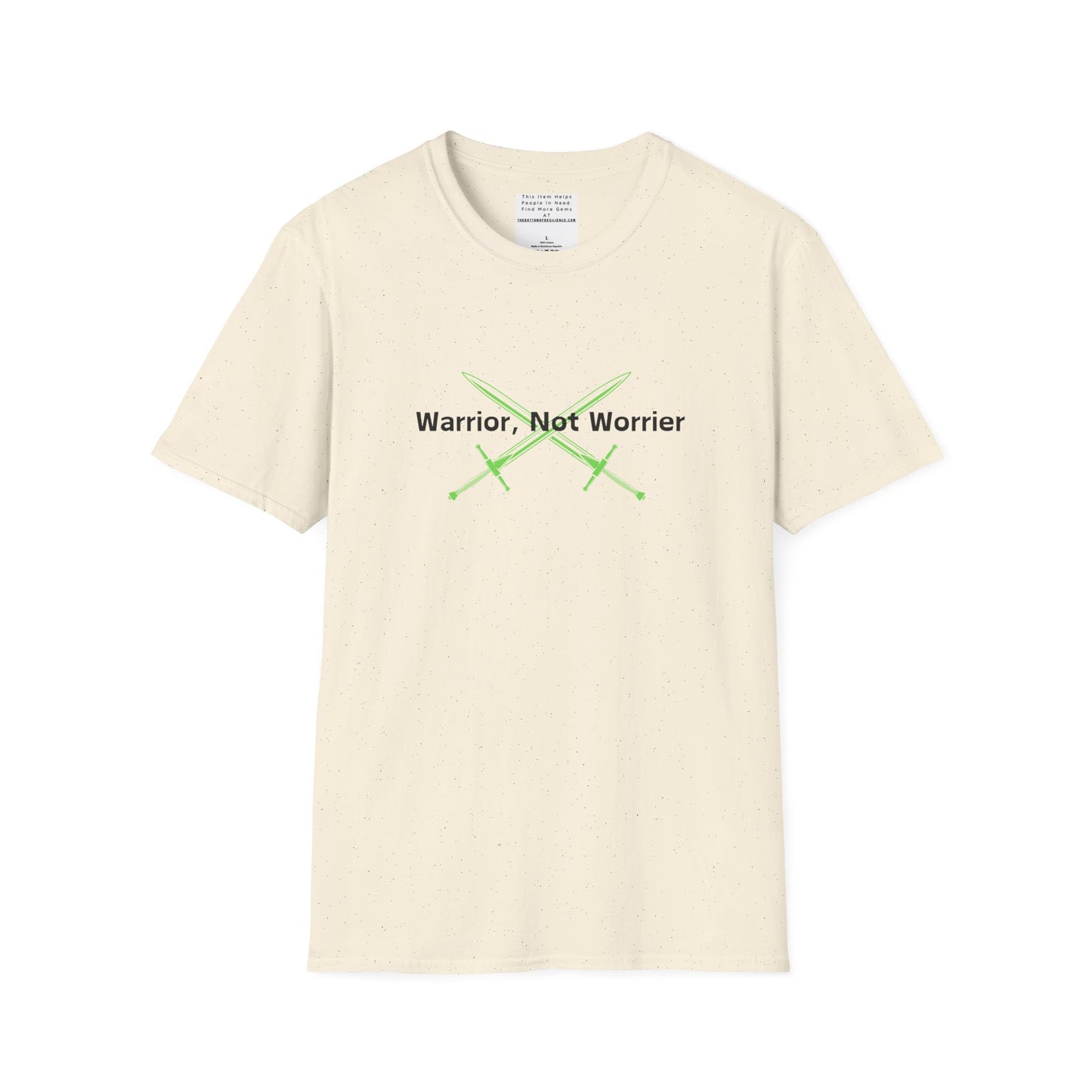 warrior not worries Unisex Softstyle T-Shirt