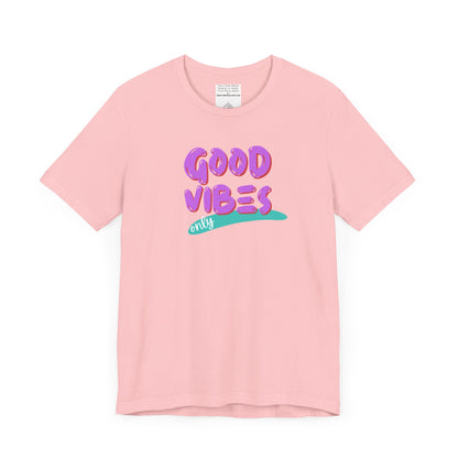 good vibes Unisex Jersey Short Sleeve Tee-mental health awareness month