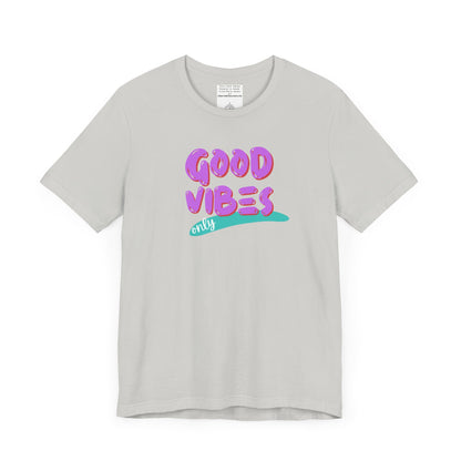 good vibes Unisex Jersey Short Sleeve Tee-mental health awareness month