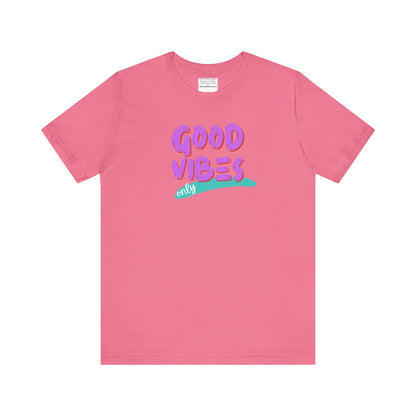 good vibes Unisex Jersey Short Sleeve Tee-mental health awareness month