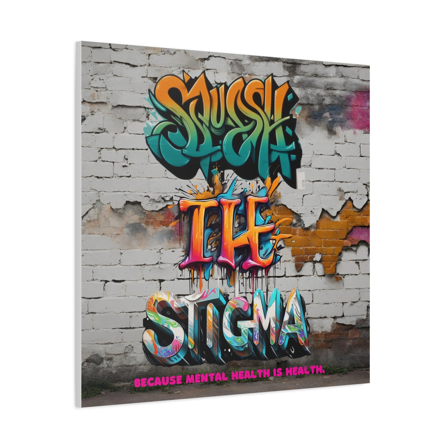 Squash the Stigma, Mental Health Awareness Matte Canvas, Stretched, 1.25"