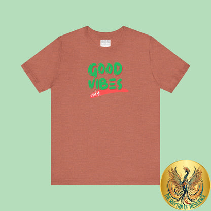 Good Vibes Unisex Jersey Short Sleeve Tee-mental health awareness month