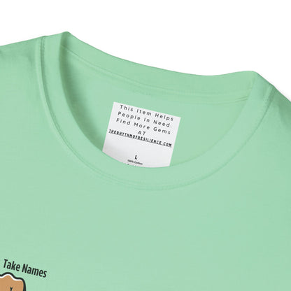 Kick Ass and Take Names Unisex Softstyle T-Shirt