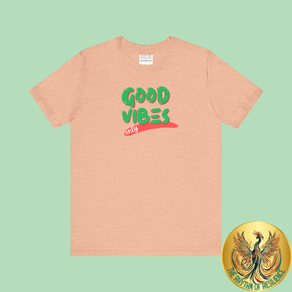 Good Vibes Unisex Jersey Short Sleeve Tee-mental health awareness month
