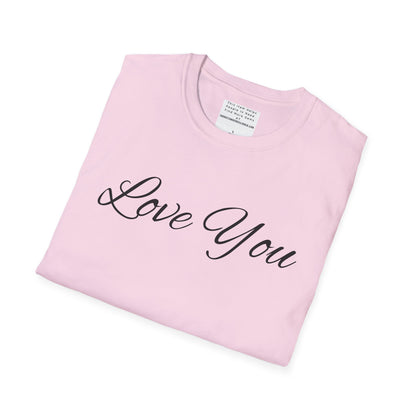 you're loved  unisex Softstyle T-Shirt
