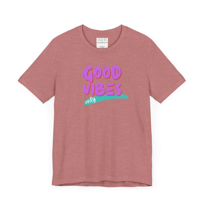 good vibes Unisex Jersey Short Sleeve Tee-mental health awareness month